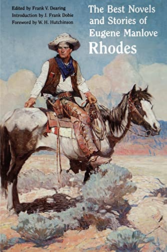 Buy The Best Novels And Stories Of Eugene Manlove Rhodes Book By ...