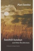 Sandhill Sundays And Other Recollections