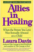 Allies in Healing: When the Person You Love Is a Survivor of Child Sexual Abuse