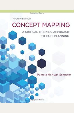 concept mapping a critical thinking approach to care planning