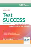 Test Success: Test-Taking Techniques For Beginning Nursing Students