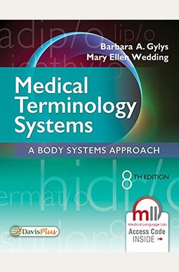 Medical Terminology Systems: A Body Systems Approach Medical Terminology Systems: A Body Systems Approach