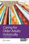 Caring For Older Adults Holistically