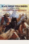 Black Cowboy, Wild Horses