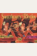 Sweethearts Of Rhythm: The Story Of The Great