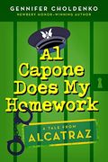 Al Capone Does My Homework (Tales From Alcatraz)