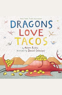 Dragons Love Tacos Dragons Love Tacos