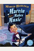 Marvin Makes Music [With Cd (Audio)]