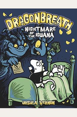 Dragonbreath #8: Nightmare Of The Iguana Dragonbreath #8: Nightmare Of The Iguana