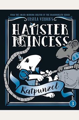 Hamster Princess: Ratpunzel Hamster Princess: Ratpunzel