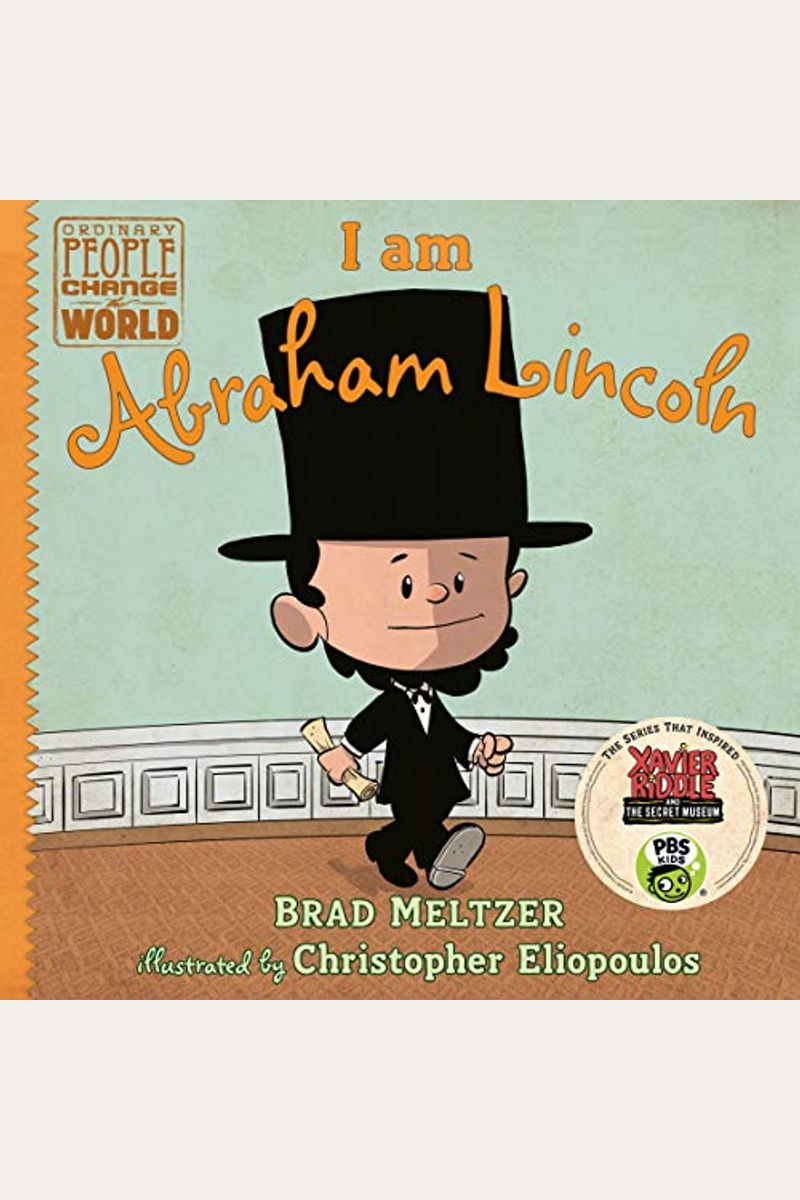 I Am Abraham Lincoln