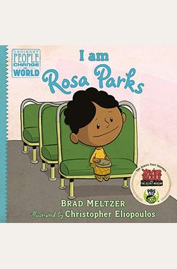 I Am Rosa Parks I Am Rosa Parks