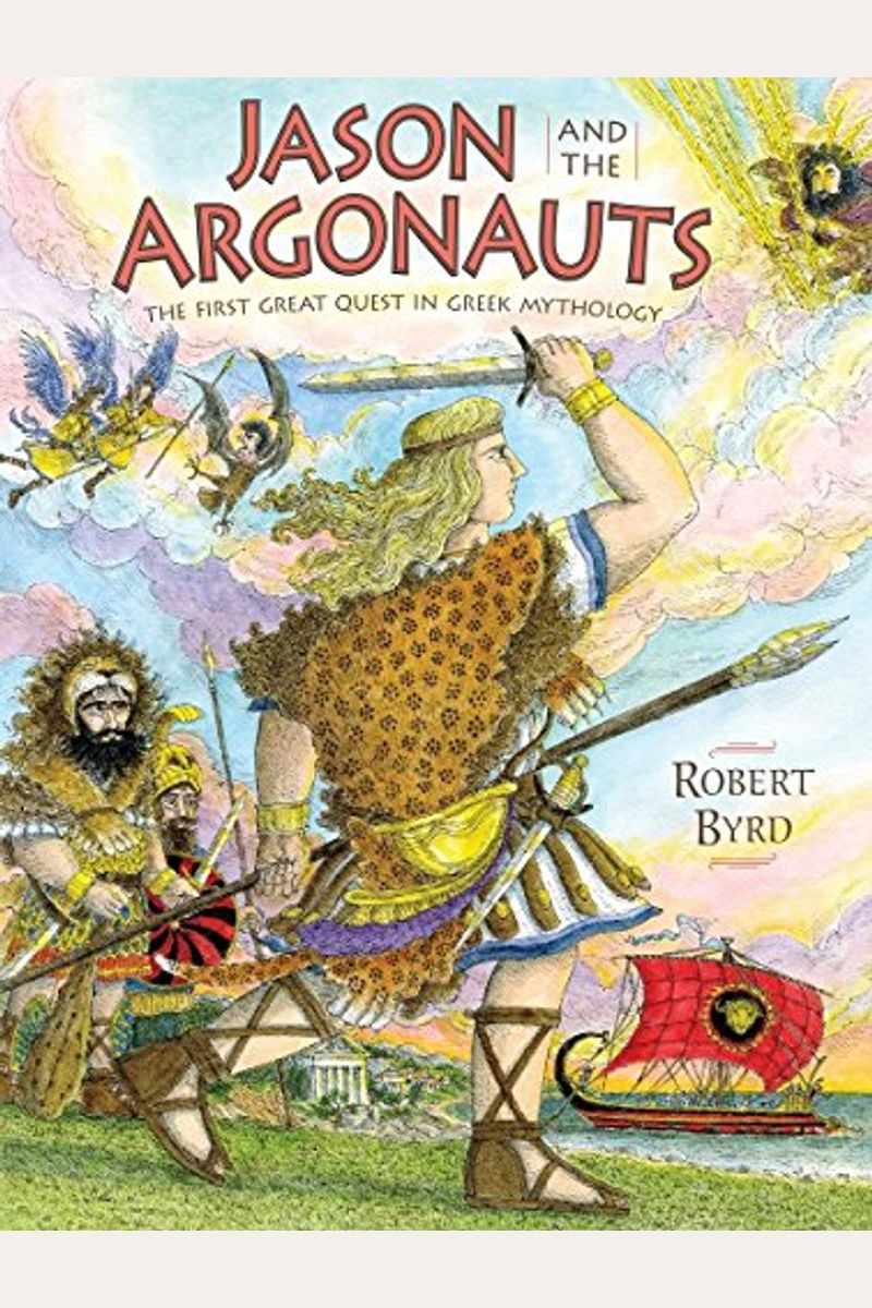 Jason And The Argonauts: The First Great Quest In Greek Mythology