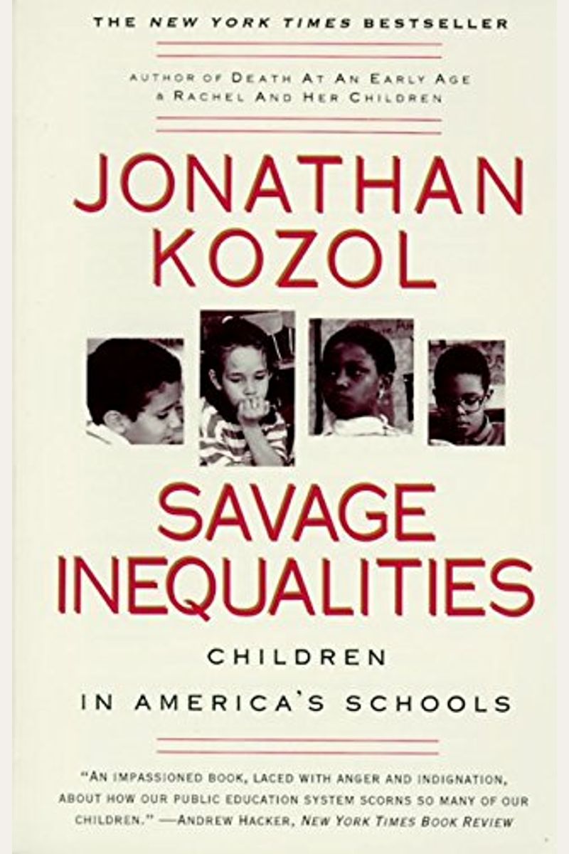 Savage Inequalities: Children In America's Schools