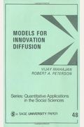 Models For Innovation Diffusion