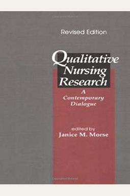 qualitative nursing research a contemporary dialogue