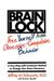 Brain Lock, Twentieth Anniversary Edition: Free Yourself From Obsessive-Compulsive Behavior