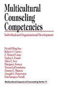 Multicultural Counseling Competencies: Individual And Organizational Development
