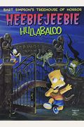 Bart Simpson's Treehouse Of Horror: Heebie-Jeebie Hullabaloo