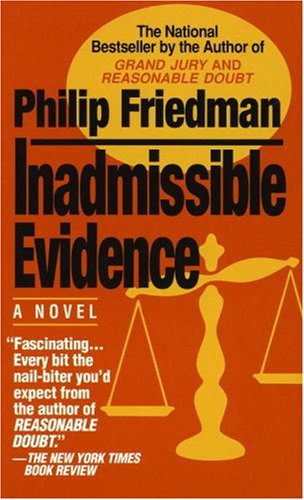 Buy Inadmissible Evidence Book By: Philip Friedman