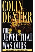The Jewel That Was Ours