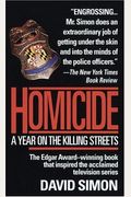 Homicide: A Year on the Killing Streets
