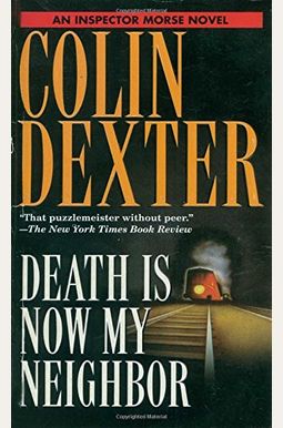 Death Is Now My Neighbor Death Is Now My Neighbor