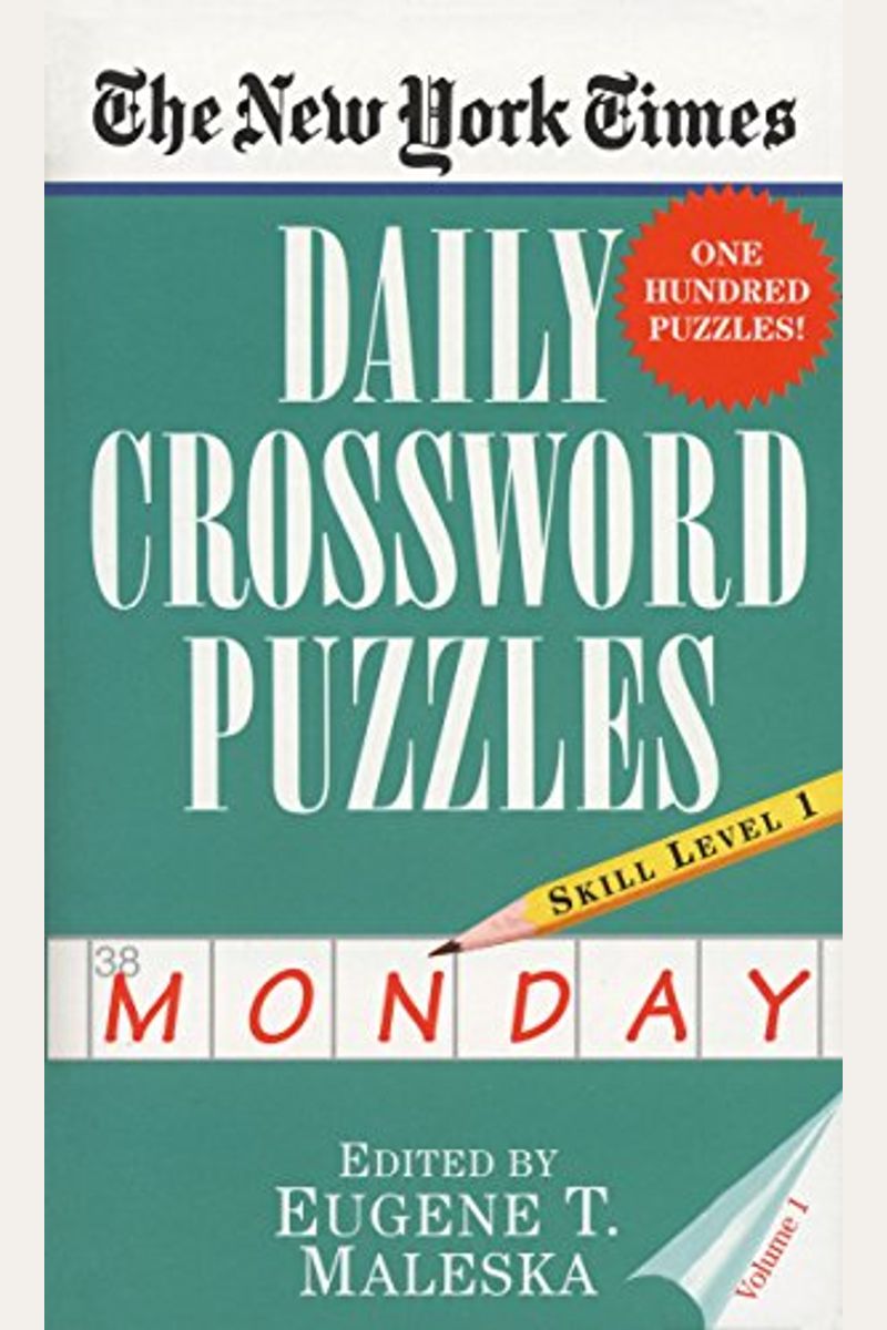 Buy The New York Times Daily Crossword Puzzles (Monday), Volume I Book ...