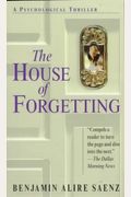 The House Of Forgetting