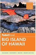 Fodor's Big Island of Hawaii (Full-color Travel Guide)