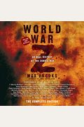 World War Z: An Oral History Of The Zombie War