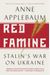 Red Famine: Stalin's War On Ukraine