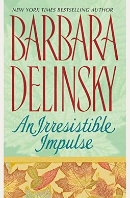 Buy Irresistible Impulse Book By: Barbara Delinsky