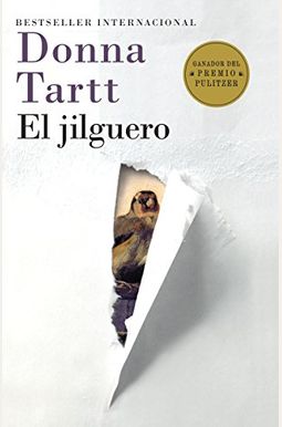 El Jilguero: (the Goldfinch--Spanish-Language Edition) El Jilguero: (the Goldfinch--Spanish-Language Edition)