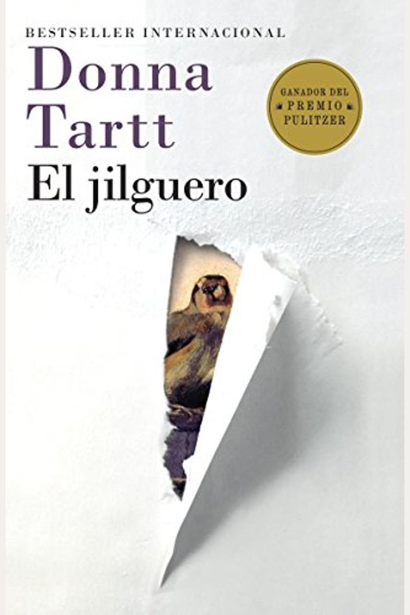 El Jilguero: (the Goldfinch--Spanish-Language Edition)