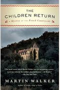 The Children Return: A Mystery of the French Countryside