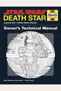 Death Star Owner's Technical Manual: Star Wars: Imperial Ds-1 Orbital Battle Station