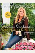 Georgia Cooking In An Oklahoma Kitchen: Recipes From My Family To Yours: A Cookbook