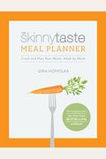 The Skinnytaste Meal Planner: Track And Plan Your Meals, Week-By-Week