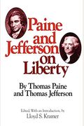 Paine And Jefferson On Liberty