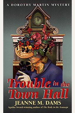 Trouble In The Town Hall Trouble In The Town Hall