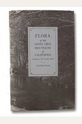 Flora Of The Santa Cruz Mountains Of California: A Manual Of The Vascular Plants