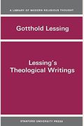 Lessing's Theological Writings: Selections in Translation