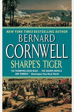 Sharpe's Tiger (Richard Sharpe's Adventure Series #1) Sharpe's Tiger (Richard Sharpe's Adventure Series #1)