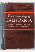 The Archaeolgy Of California