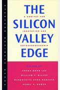 The Silicon Valley Edge: A Habitat For Innovation And Entrepreneurship