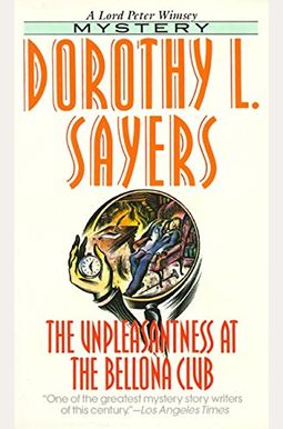 The Unpleasantness At The Bellona Club The Unpleasantness At The Bellona Club