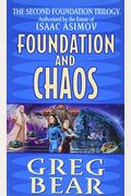 Foundation And Chaos (Second Foundation Trilogy)