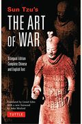 The Art Of War: Bilingual Chinese And English Text (The Complete Edition)
