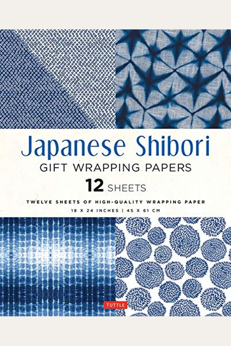 Japanese Shibori Gift Wrapping Papers - 12 Sheets (9780804852494)